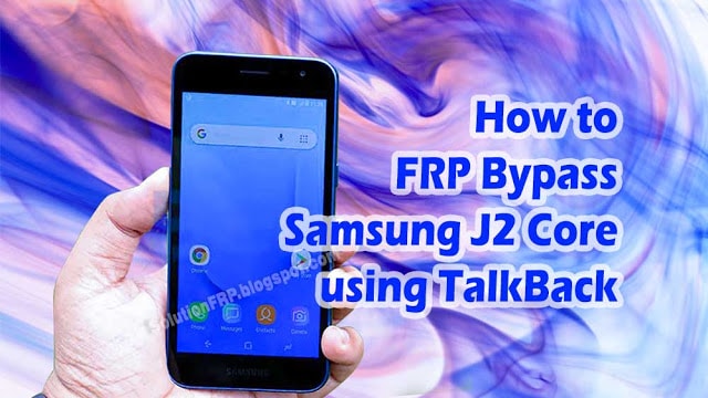 Samsung J2 Core FRP Bypass without PC or SIM Card 2023