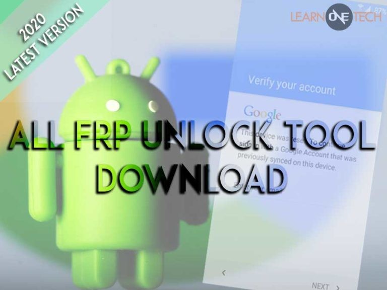 All FRP Unlock Tool Download 2023 Latest Version – 100% Free and Direct Link