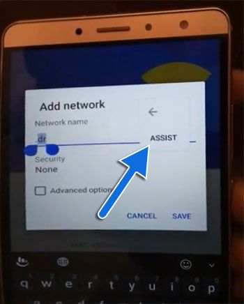 Assist option on add wifi menu (Tecno FRP Bypass)