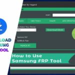Download Samsung FRP Tool for PC - How to Use Samsung FRP Tool
