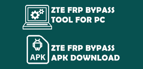 ZTE frp bypass tool for pc free download