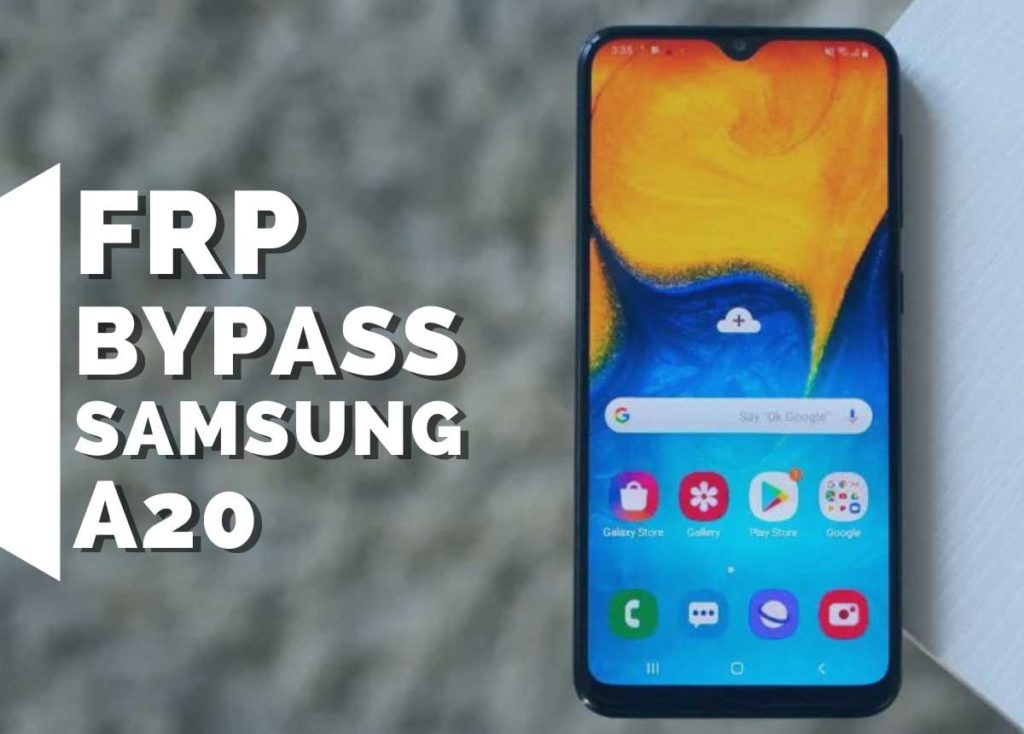 Samsung A20 FRP Bypass without PC