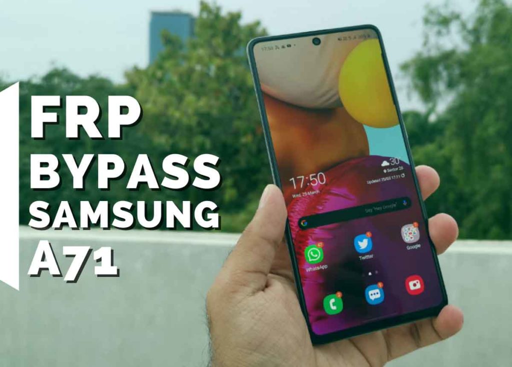 Samsung A71 FRP Bypass Android 11, 12 without PC