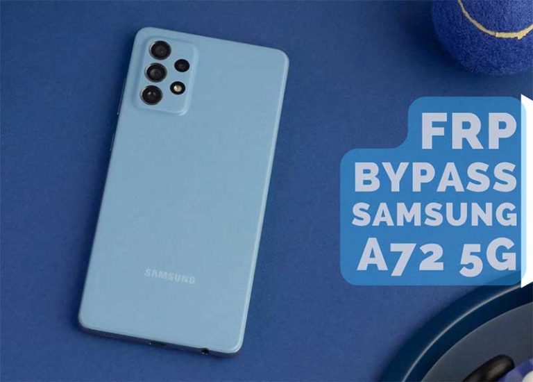 Samsung A72 5G FRP Bypass Android 11,12 without Computer