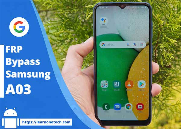 Samsung A03 FRP Bypass Android 11 without Computer 2023