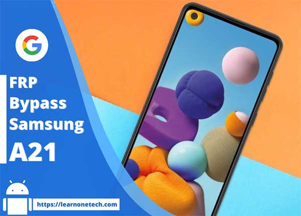 Samsung A21 FRP Bypass without PC or SIM Card