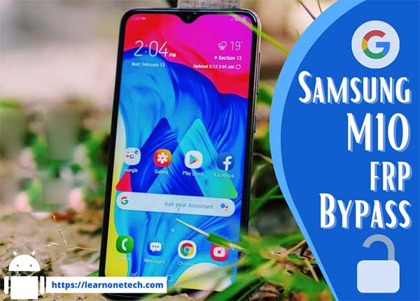 Samsung M10 FRP Bypass Android 11, 10 without PC