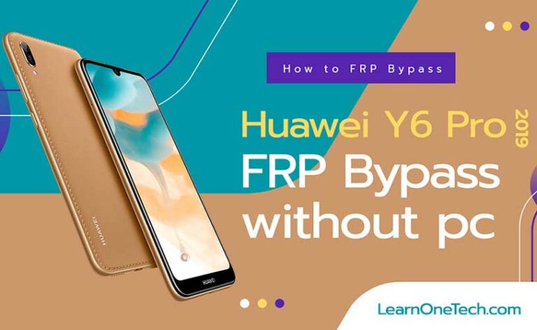 Huawei Y6 Pro (2019) FRP Bypass Without Computer
